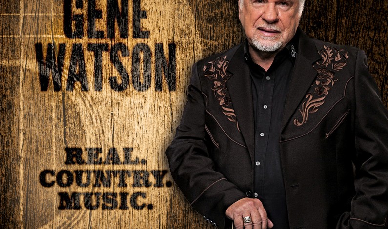 Gene Watson Delivers ‘Real. Country Music’  In New Album