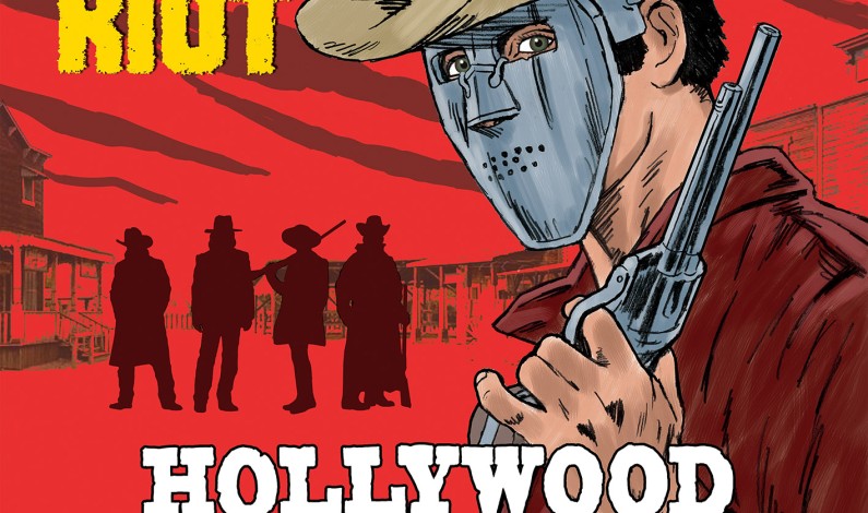 QUIET RIOT – Hollywood Cowboys