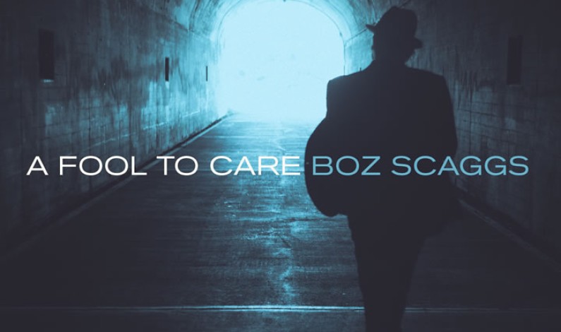 Boz Scaggs – A Fool to Care