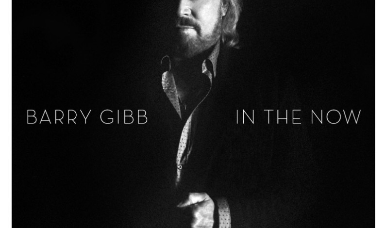 Columbia Records Releases Barry Gibb’s ‘In The Now’ Album