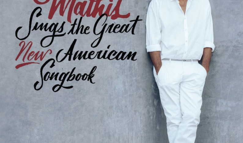 Columbia Records To Release Johnny Mathis Sings The Great New American Songbook