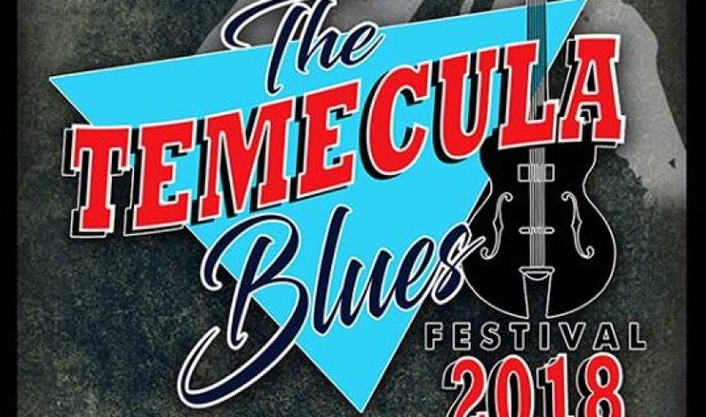Old Town Blues Club Presents The Temecula Blues Festival 2018