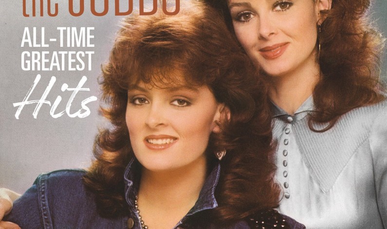 THE JUDDS S RELEASE ALL-TIME GREATEST HITS