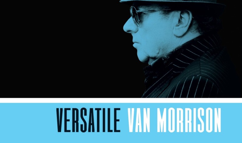 Legacy Recordings Releases Van Morrison – Versatile