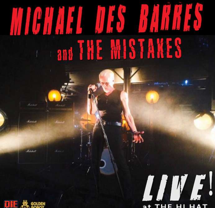 Des Barres and the Mistakes – Live
