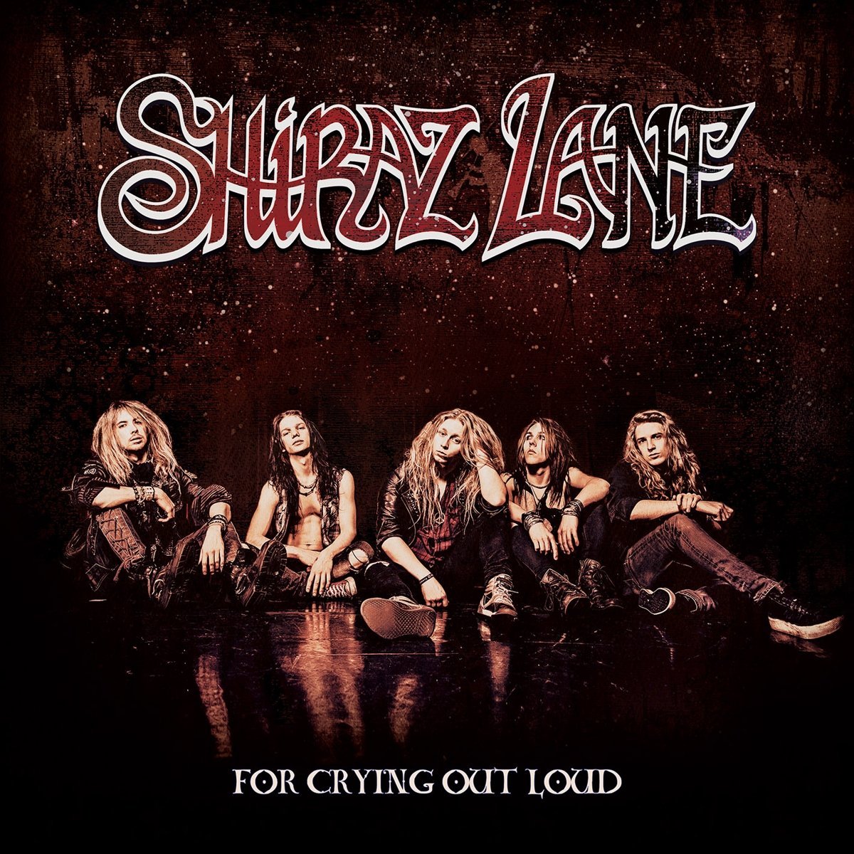 Shiraz Lane – For Crying Out Loud_Cover